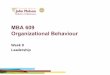 MBA 609 Organizational Behaviour - Simon 609 - Organizational Behaviour/Cl · MBA 609 Organizational