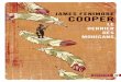 James Fenimore Cooper - excerpts.numilog.comexcerpts.numilog.com/books/9782351786246.pdf · DATE VIE DE COOPER CONTEXTE CULTUREL ÉVÉNEMENTS MARQUANTS 1789 15 septembre: Naissance