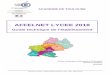AFFELNET LYCEE 2018 - cache.media.education.gouv.frcache.media.education.gouv.fr/file/Orientation/56/9/RS2018_-_Guide... · Rectorat de Toulouse – Guide AFFELNET Lycée - 2018 -