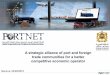 A strategic alliance of port and foreign trade …€¦ · 26/04/2016 · trade communities for a better competitive economic operator. 2 ... Transitaire Service public Freight Forwarder