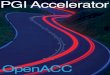 PGI Accelerator - pgroup.com · PGI installation has two additional directory levels. The first corresponds to the target (linux86 for 32-bit linux86, linux86-64 for 64-bit). The