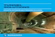 tUNNel solUtioNs - bv.com · RIVER mOUNtAINs tUNNEL Las Vegas, Nevada, USA SeaSoned expertS, Strategic SolutionS We understand that water conveyance is not “just another
