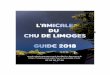amicaledupersonnelchu@chu-limoges.fr …monamicalechu.e-monsite.com/medias/files/brochure2018finale2-1-.pdf · 6 Chers Amicalistes, Notre collaboration ainsi que votre fidélité