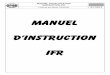 MMANUELANUEL DD’INSTRUCTION’INSTRUCTION … IFR.pdf · acop présenté par michel troalen 001-20121-2012 manuel d’exploitation instruction ifr mmanuelanuel dd’instruction’instruction