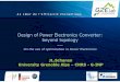 Design of Power Electronics Converter: beyond topologyseeds.cnrs.fr/IMG/pdf/b04-jls_optimisation_des_convertisseurs.pdf · Diode Device Cree C4D20120D Heatsink Finned heatsink - Forced