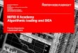MiFID II Academy Algorithmic trading and DEA · Algorithmic trading: Obligations on trading venues MiFID II Academy - Algo trading and DEA - 1 October 2015 Internal systems and controls