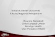 Towards better Outcomes A Rural/Regional Perspective · Towards better Outcomes A Rural/Regional Perspective . Loddon Mallee Region . What makes safe surgical practice? ... GCS=3