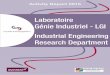 Laboratoire Génie Industriel - LGI Industrial Engineering ...lgi-srv.ecp.fr/pub/photo/brochure/LGI_2015.pdf · Génie Industriel - LGI Industrial Engineering ... Laboratoire Génie