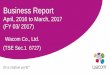 Business Report April to December, 2016 (Q3 of FY …investors.wacom.com/media/files/investor-relations/2017-english/... · DTU-1141 DTU-1031 STU ... for Tablets 12.59 bn +32.1% Sales