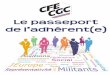 Le passeport de l’adhérent(e) - CFE-CGC Schneider Electric | Syndicat CFE-CGC Schneider Electric – Ensemble, + de …€¦ · 1966 La CGC crée l’agence pour l’emploi des