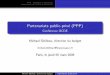 Partenariats public-priv´e (PPP) - OECD.org - OECD · 2016-03-29 · PPP : d´eﬁnitions et g´en´eralit´es Instruction d’un contrat de partenariat Le bail emphyt´eotique administratif