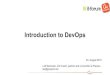 Introduction to DevOps - .Praqma Continuous Delivery & DevOps experts and evangelists Tools & Automation
