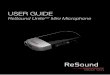 user guide - ReSoundgto.gnresound.com/service/Accessories/17729500_miniMic_revC.pdf · ReSound UniteTM Mini Microphone user guide. 2 3 Statement: ... unite™ streaming device. 2