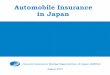 Automobile Insurance in Japan - giroj.or.jp .*/266$5< 2ujdql]dwlrqv $,52 $xwrpreloh,qvxudqfh5dwlqj2ujdql]dwlrqri-dsdq