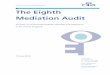 Mediation Audit 2018 - cedr.com · CENTRE for EFFECTIVE DISPUTE RESOLUTION The Eighth w w w . c ed r .c o m Mediation Audit A survey of commercial mediator attitudes and experience
