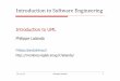 Introduction to UML - imag.frlig-membres.imag.fr/lalanda/files/se/8.UML.pdf · Introduction to UML Philippe Lalanda Philippe.lalanda@imag.fr 12/11/13 Philippe Lalanda 2 ... UML OMT