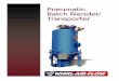 Pneumatic Batch Blender/ Transporter - Whirl-Air · pneumatic batch blending for the process industries Whirl-Air Batch Blender/Transporters can handle a variety of dry materials