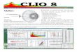 CLIO 8 - Technology Science and Art - Distributeur de ...tecsart.com/docs/depliantclio8.pdf · CLIO 8, by Audiomatica, is the new ... FFT, RTA and ‘Live’ Transfer Function letting