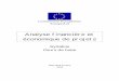 Commission européenne – EuropeAid - Portail …ofarcy.free.fr/documentation/syllabus_base_fr.pdf · 2007-12-06 · Histoire et rôle du manuel Analyse Financière et Economique