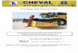 FITTING INSTRUCTIONS - Freestephane.wiktor.free.fr/docs/FITTING INSTRUCTIONS.pdf · The Cheval header extension is supplied with a genuine New Holland gearbox for all combine header