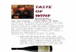 TASTE€¦  · Web viewCompares favorably with some legendary Tuscan collectors wines from Gaja and Antinori, ... Boen is a Norwegian word meaning “the Farm” and Joe Wagner,