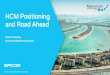 HCM Positioning and Road Ahead - epicor.com€¦ · Core HRMS Adoption By Size ... • Al Nabooda (UAE- Construction) project is currently live with 16,000 Employees ... built using