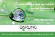 Randall C. Stuewe, Chairman and CEO Brad Phillips, … · ... low carbon fuel standards ... Louisiana owned and operated by a joint venture between Darling Ingredients and ... •DGD
