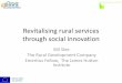 Revitalising rural services through social innovation … · Revitalising rural services through social innovation ... •Other large-scale ... •Social enterprise is a seedbed for