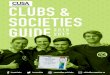 CLUBS & SOCIETIES GUIDE - cusaonline.ca · Appears to exist for the sole purpose of collaborating on events with current clubs that\extends beyond the usual collaboration between