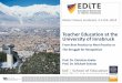 Teacher Education at the University of Innsbruck · Teacher Education at the University of Innsbruck . From Best Practice to Next Practice or ... Lernende Schule … School practice