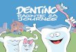 P48522 Dentino f - SSO · Title: P48522_Dentino_f.indd Created Date: 12/17/2015 3:19:10 PM