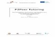 TRANSFERRING SUCCESFUL METHODOLOGY … filePEER2PEER TUTORING “This project has been funded with support from the European Commission. This publication [communication] reflects the
