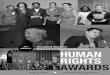 ABOUT THE NIJC HUMAN RIGHTS AWARDS - … · ABOUT THE NIJC HUMAN RIGHTS AWARDS ... Jennifer Fardy Law Office of Jennifer K. Fardy, LLC Terry Y. Feiertag Hughes Socol Piers ... Rebecca