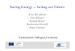 Saving Energy Saving our Future - .Saving Energy ... Saving our Future ... Fischer Weltalmanach 2010)