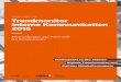 STUDIENAUSWERTUNG Trendmonitor Interne Kommunikation .4 TRENDMONITOR INTERNE KOMMUNIKATION 2016 dass