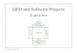QFD and Software Projects - SQGNEsqgne.org/presentations/2008-09/Cohen-Sep-2008.pdf · Software QFD - 1-hr overview Author: Louis Cohen Created Date: 9/9/2008 3:08:51 PM 