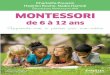 Montessori de 6 à 12 ans - Librairie Eyrolles · MONTESSORI de 6 à 12 ans La pédagogie Montessori permet d’accompagner l’enfant dans la C. Poussin H. Roche N. Hamidi construction
