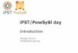 Introduction - itesla-pst.org · PowSyBl iPST/PowSyBl day Introduction Nicolas Omont info@itesla-pst.org