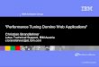 Performance Tuning Domino Web Applicationschris.brandlehner.at/Brandlehner/cab_blog.nsf... · "Performance Tuning Domino Web Applications" ... that performance test efforts begin