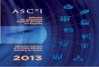 2013 - ascri.org · la representación, gestión y defensa de los intereses profesionales de sus socios, ... en esta edición hemos revisado la presenta-ción de los datos estadísticos,