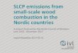 SLCP emissions from small-scale wood combustion …tfeip-secretariat.org/assets/Combustion_Industry/EP2017_Krakow/P2... · SLCP emissions from small-scale wood combustion in the Nordic