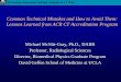 Common Technical Mistakes and How to Avoid … · Common Technical Mistakes and How to Avoid Them: Lessons Learned from ACR CT Accreditation Program Michael McNitt-Gray, Ph.D., DABR
