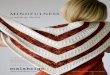 MINDFULNESS - malabrigoyarn.commalabrigoyarn.com/files/newsletters/Mindfulness.pdf · MINDFULNESS o echita 2 of 4. To prevent tightening of the fabric, work all FP stitches higher