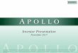 Apollo Global Management Investor Presentation/media/Files/A/Apollo-V2/documents/events/2017/... · Apollo fund generally, and are solely intended to be illustrative of the type of