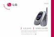 MANUAL DEL USUARIO LG245 - LG Electronics · MANUAL DEL USUARIO LG245 Lea este manual cuidadosamente antes de utilizar su teléfono. Guárdelo para consultarlo en el futuro. ESPAÑOL