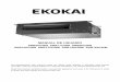 MANUAL DE USUARIO - ekokai.comekokai.com/wp-content/uploads/2016/04/Ekokai_Manual_de_Usuario... · MANUAL DE USUARIO Lea atentamente este ... Si tanto la instalación como las reparaciones