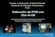 Detección de PCB con Clor-N-Oil - proyectopcb.com · Guantes de nitrilo o guantes a prueba de productos químicos. ... orgánico en inorgánico (pH 2.0) Añadir 0.75 ml de Nitrato