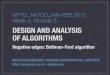 DESIGN AND ANALYSIS OF ALGORITHMS - cmi.ac.in · Bellman-Ford algorithm Initialize Distance(s) = 0, Distance(u) = ∞ for all other vertices Update all edges n-1 times! Iteration