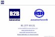 B2B-automotive asanetwork grupos talleres es · 2013-05-08 · Se crea una orden de trabajo en el DMS ... • Más del 30% del tiempo de trabajo en un Taller se utiliza en tareas
