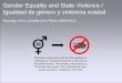 Gender Equality and State Violence / Igualdad de … · Gender Equality and State Violence / Igualdad de género y violencia estatal Henning Lorch, Castelló de la Plana, 09/05/2012